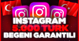 ✨[GARANTİLİ] İNSTAGRAM 5000 TÜRK BEĞENİ✨
