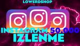 [GARANTİLİ] İNSTAGRAM 50.000 İZLENME