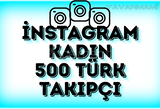 [Garantili] İnstagram Kadın Türk 500 Takipçi