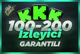 ⭐ GARANTİLİ ⭐ KİCK 100-200 İZLEYİCİ