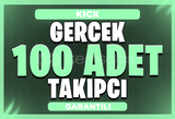⭐GARANTİLİ KICK 100 Takipçi | HIZLI