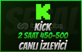 GARANTİLİ KİCK 2 SAATLİK 450-500 CANLI İZLEYİCİ