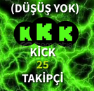 ⭐(GARANTİLİ)KİCK 25 TAKİPÇİ ⭐