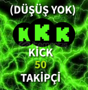 ⭐(GARANTİLİ) KİCK 50 TAKİPÇİ ⭐