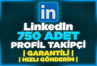 ⭐[GARANTİLİ] LİNKEDİN 750 ADET PROFİL TAKİPÇİ⭐