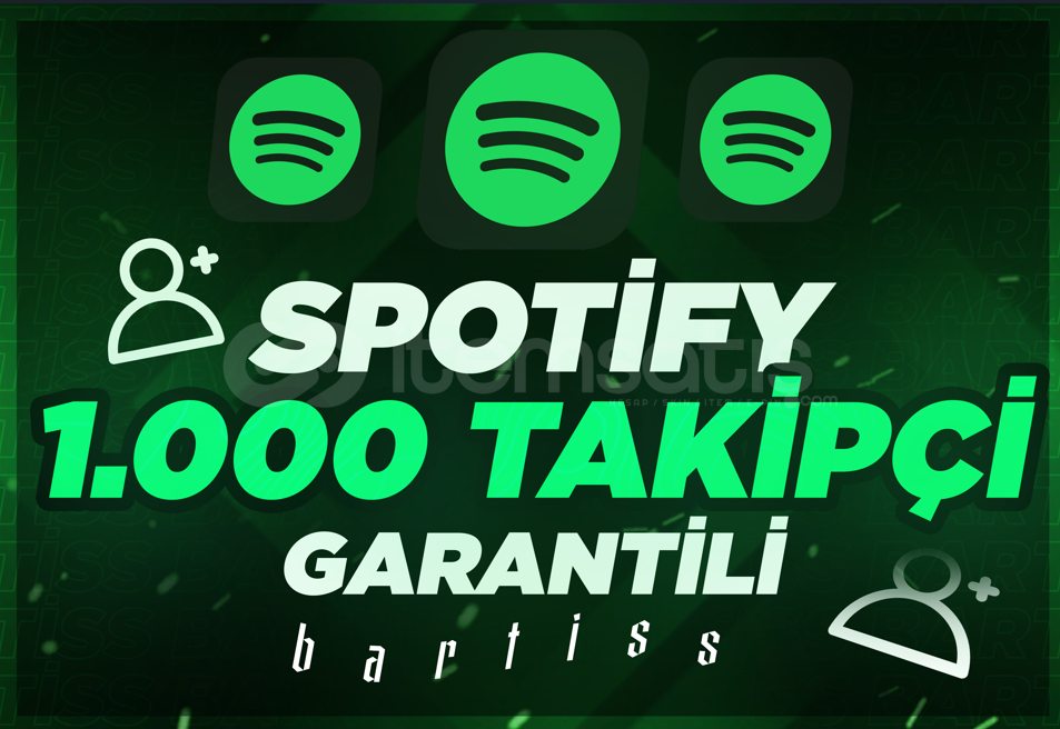 ⭐GARANTİLİ⭐SPOTİFY 1000 TAKİPCİ PLAYLİST/PROFİL ⭐GARANTİLİ⭐SPOTİFY 1000 TAKİPCİ PLAYLİST/PROFİL