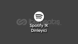 Garantili Spotify 1K Dinleyici