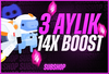 ⭐️[GARANTİLİ-STOKLU] 3 AYLIK 14x SERVER BOOST⭐️