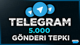 ⭐[GARANTİLİ] TELEGRAM 5000 GÖNDERİ TEPKİ⭐