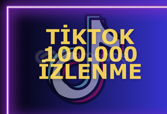 GARANTİLİ | TİKTOK 100.000 İZLENME GARANTİLİ | TİKTOK 100.000 İZLENME