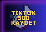 GARANTİLİ | TİKTOK 500 KAYDETME