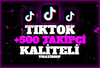 ⭐[GARANTİLİ] TİKTOK 500 TAKİPÇİ