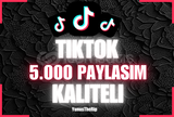 ⭐[GARANTİLİ] TİKTOK 5.000 GERÇEK PAYLAŞIM⭐