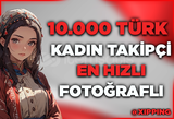 [GARANTİLİ] TÜRK KADIN 10000 TAKİPÇİ INSTAGRAM