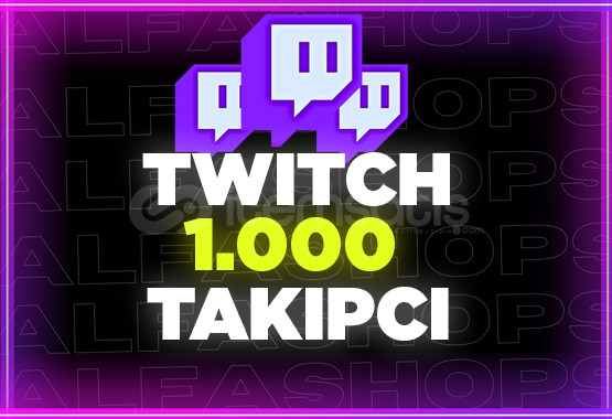 ⭐(%100 TÜRK) Twitch 1000 Takipçi ⭐(%100 TÜRK) Twitch 1000 Takipçi