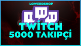 [GARANTİLİ] TWİTCH 5000 TAKİPÇİ