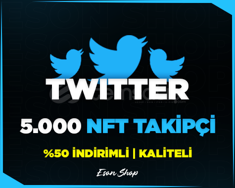 ⭐(GARANTİLİ) TWİTTER 5.000 NFT TAKİPÇİ⭐ ⭐(GARANTİLİ) TWİTTER 5.000 NFT TAKİPÇİ⭐