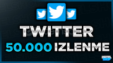 ⭐[GARANTİLİ] TWITTER 50.000 GERÇEK İZLENME