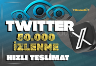  [ GARANTİLİ ] TWİTTER ( X ) 50.000 İZLEME