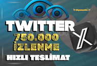 [ GARANTİLİ ] TWİTTER ( X ) 750.000 İZLEME