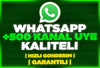 ⭐[GARANTİLİ] WHATSAPP 500 KANAL ÜYESİ