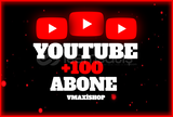 (GARANTİLİ) YOUTUBE 100 ABONE