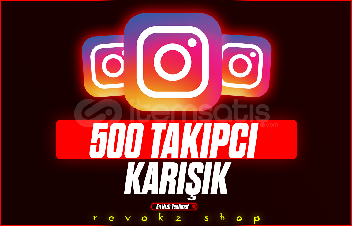 INSTAGRAM 500 KARIŞIK TAKİPÇİ INSTAGRAM 500 KARIŞIK TAKİPÇİ