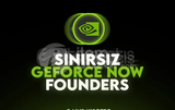 GE FORCE NOW FOUNDERS SİNİRSİZ HESAP