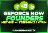 GEFORCE NOW FOUNDERS+ İSTEDİĞİNİZ 1 OYUN