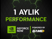 GEFORCE NOW PERFORMANCE 1 AYLIK 7/24 TESLİMAT