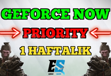 GEFORCE NOW PRIORITY 1 HAFTALIK