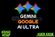 GEMINI ADVANCED (ULTRA 1.0) | 45BIN KREDİ