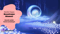 GENSHİN İMPACT BOOST