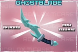 ✅ GHOSTBLADE ✅ [En ucuzu+AnındaTeslimat+]