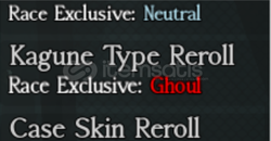 Ghoul Re Kagune Type Reroll