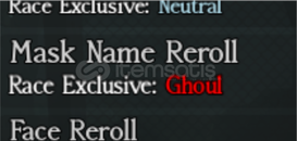 Ghoul Re Mask Name Reroll