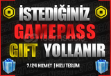  GİFT İSTEDİĞİNİZ OYUNDA GAMEPASS GİFT YAPILIR