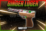 ☘️GINGER LUGER☘️[En Uygunu][mm2]