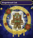 Gingerbread Cub Skin Gingerbread Cub Skin