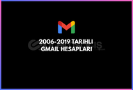 GMAIL 2006-2019 TARIHLI HESAPLAR