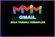 GMAIL 2014 TARIHLI HESAPLAR