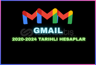 GMAIL 2020-2024 TARIHLI HESAPLAR