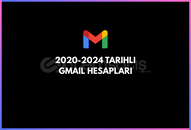 GMAIL 2020-2024 TARIHLI HESAPLAR