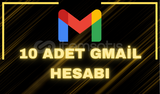 GMAİL HESABI 10 ADET