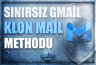 ☘️Gmail Sınırsız Klonlama Methodu☘️