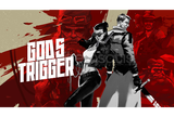 God's Trigger
 + Garanti