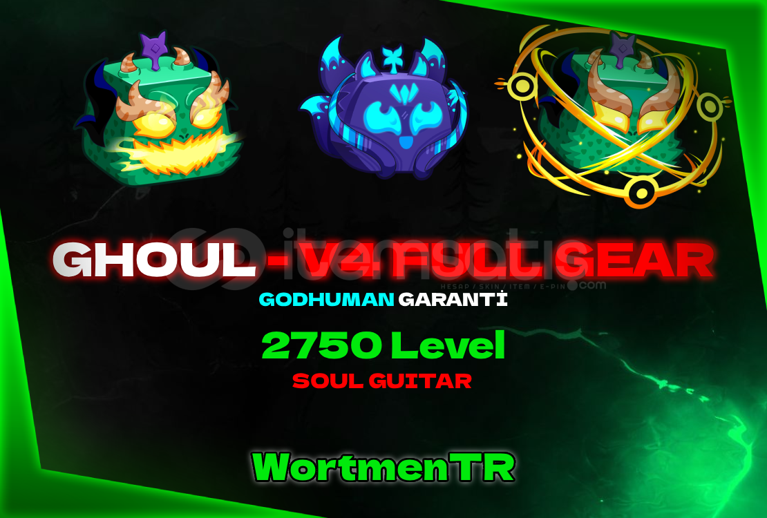 GOD + SOUL GUITAR + V4 - FULL GEAR - GHOUL GOD + SOUL GUITAR + V4 - FULL GEAR - GHOUL