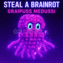 Golden Graipuss Medussi / STEAL A BRAİNROT