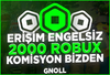 Gönderilebilen(2858)2000 ROBUX KOMİSYONBİZDEN ⭐