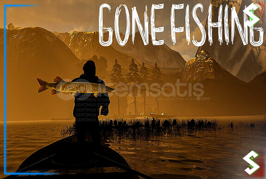 GONE Fishing GONE Fishing